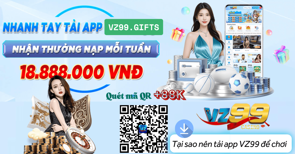 Tại sao nên tải app vz99 để chơi game trực tuyến