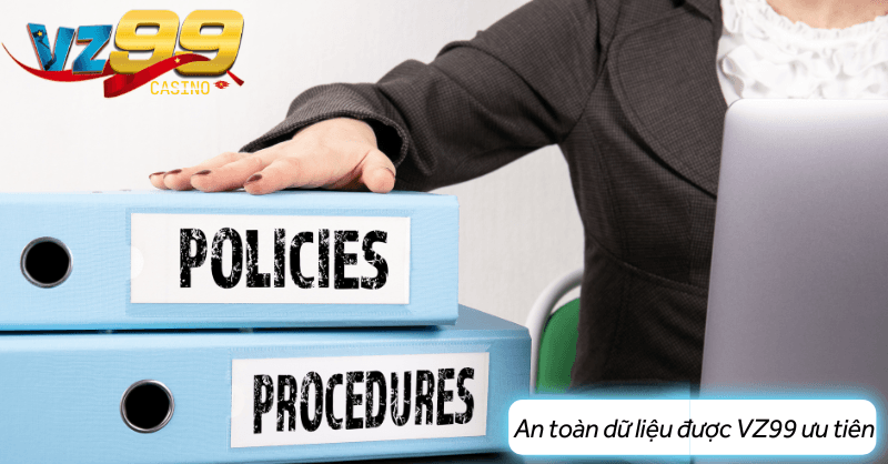 Các biện pháp an toàn dữ liệu được đặt lên hàng đầu