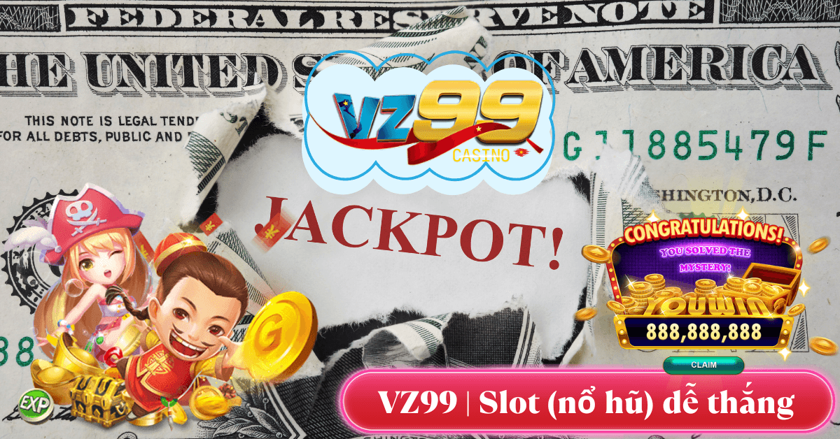 Điểm Danh Các Game Slot, Nổ Hũ Dễ Trúng Hiện Nay