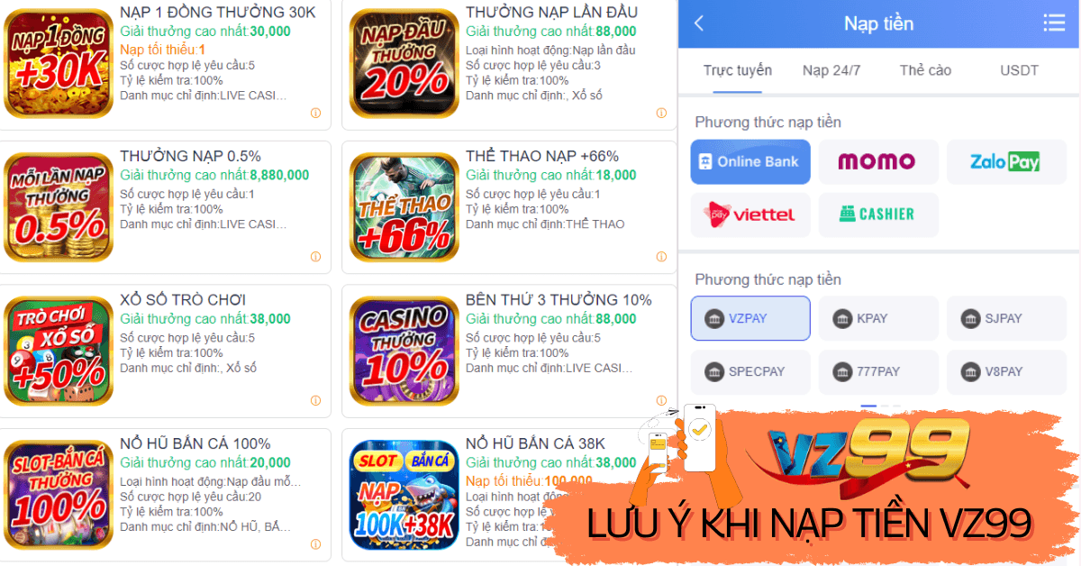 Những lưu ý quan trọng khi nạp tiền VZ99
