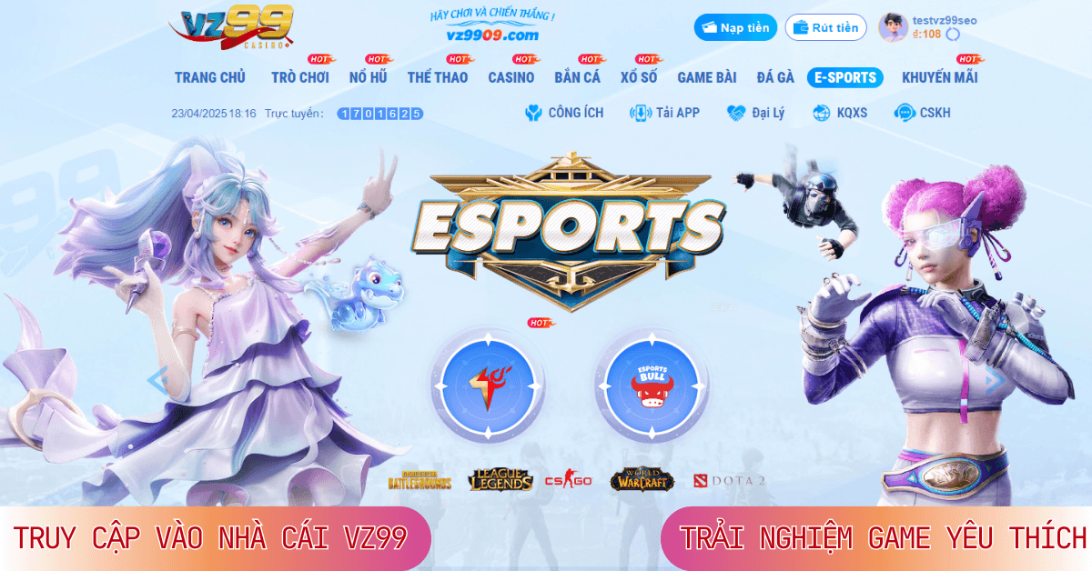 Truy cập vào nhà cái VZ99 để trải nghiệm game yêu thích